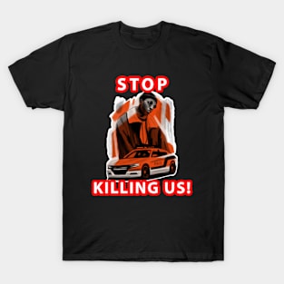 🤎 Stop Killing Us, Police, Black Excellence, Black History T-Shirt